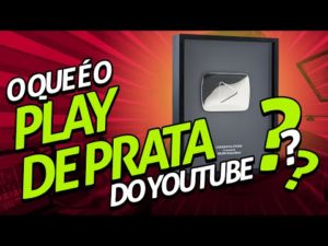 Play de Prata: O que é essa plaquinha do YouTube que todo mundo quer?